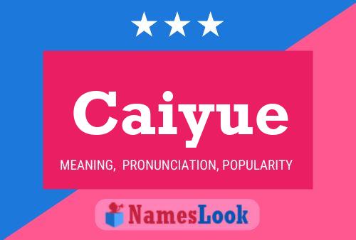 Caiyue Name Poster