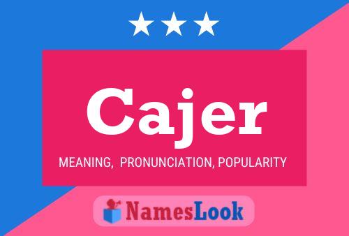 Cajer Name Poster