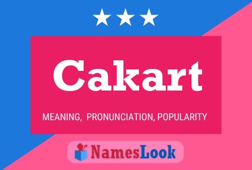 Cakart Name Poster