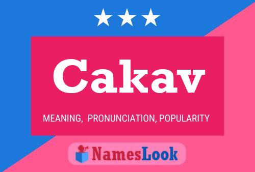 Cakav Name Poster