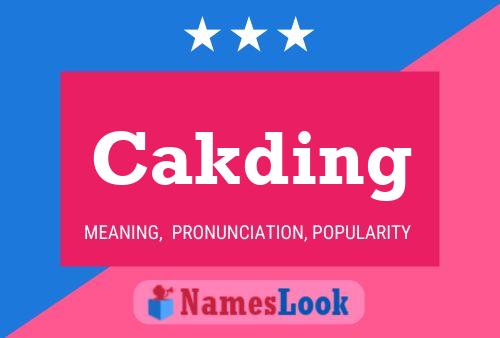 Cakding Name Poster