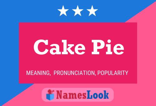 Cake Pie Name Poster