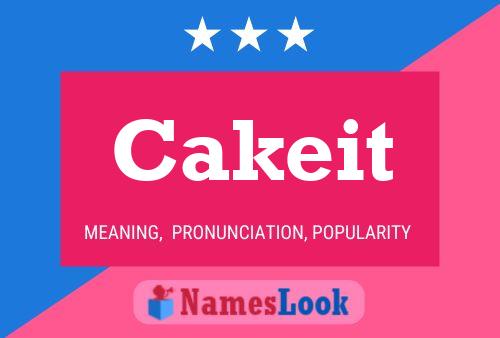 Cakeit Name Poster