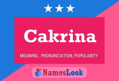 Cakrina Name Poster