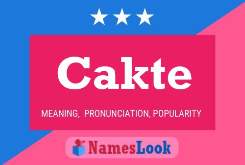 Cakte Name Poster