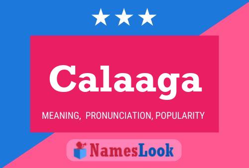 Calaaga Name Poster