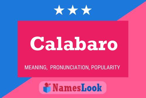 Calabaro Name Poster