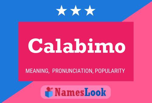 Calabimo Name Poster