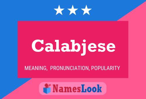 Calabjese Name Poster