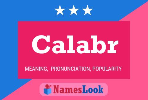 Calabr Name Poster