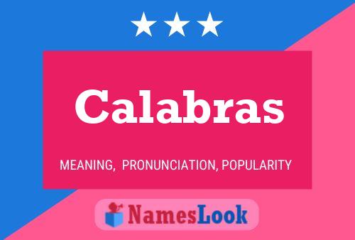 Calabras Name Poster