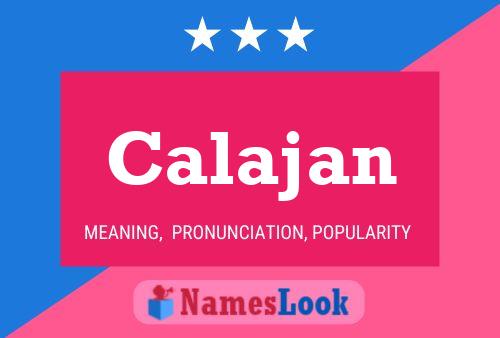 Calajan Name Poster