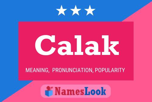 Calak Name Poster