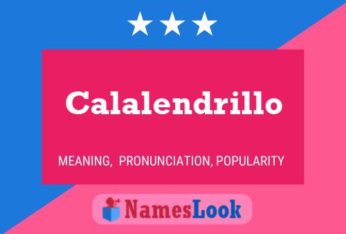 Calalendrillo Name Poster