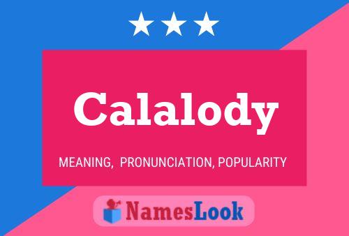 Calalody Name Poster