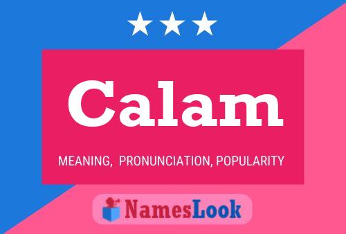 Calam Name Poster