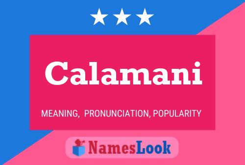 Calamani Name Poster