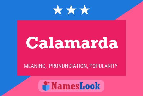 Calamarda Name Poster