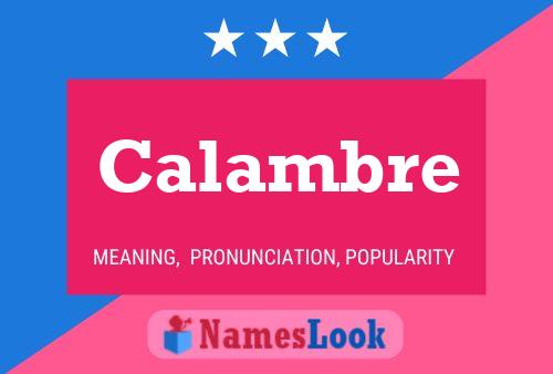 Calambre Name Poster