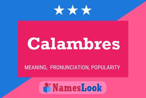 Calambres Name Poster