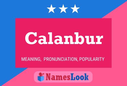 Calanbur Name Poster