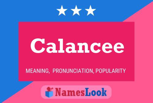 Calancee Name Poster