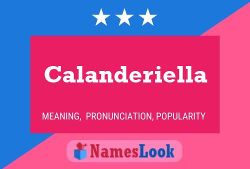 Calanderiella Name Poster