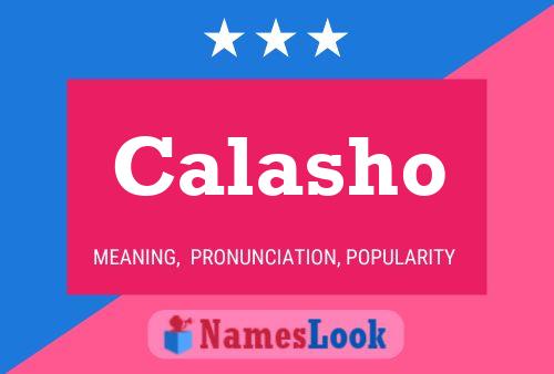 Calasho Name Poster