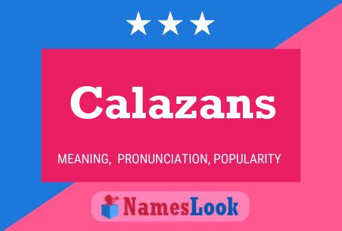 Calazans Name Poster