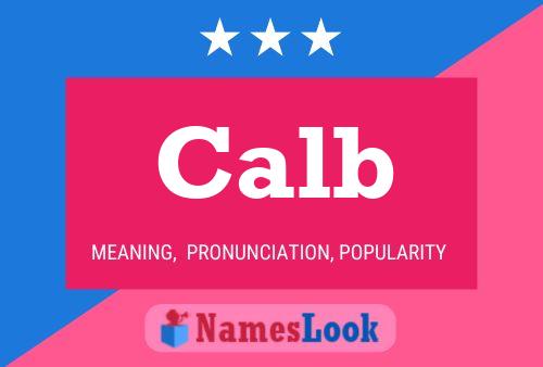 Calb Name Poster