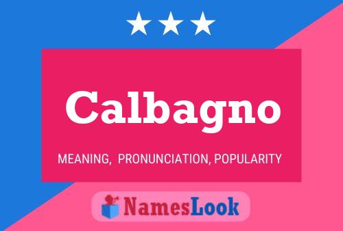 Calbagno Name Poster