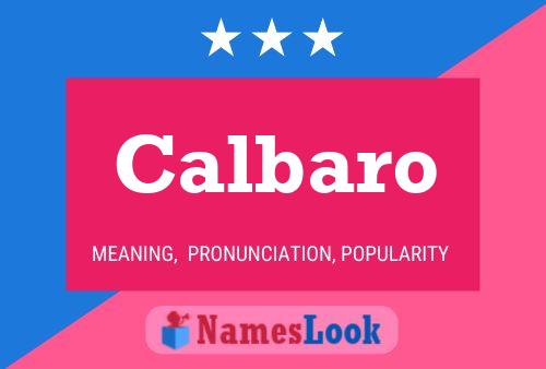 Calbaro Name Poster