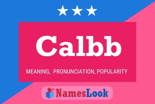 Calbb Name Poster