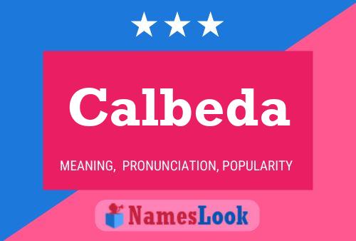 Calbeda Name Poster