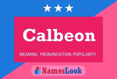 Calbeon Name Poster