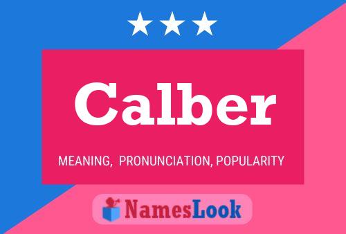 Calber Name Poster