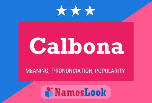 Calbona Name Poster