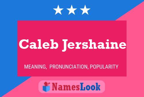 Caleb Jershaine Name Poster