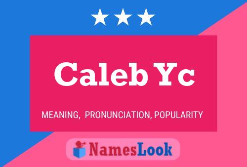 Caleb Yc Name Poster