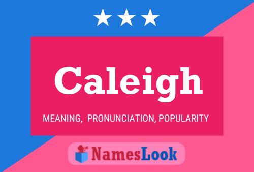 Caleigh Name Poster