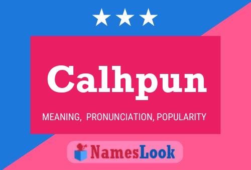 Calhpun Name Poster