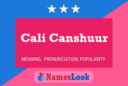 Cali Canshuur Name Poster