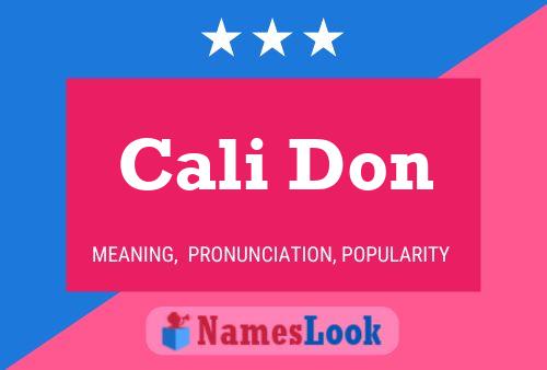 Cali Don Name Poster