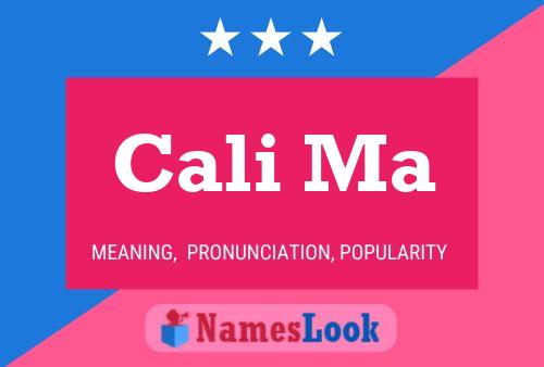 Cali Ma Name Poster