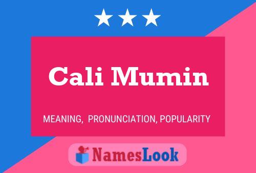 Cali Mumin Name Poster