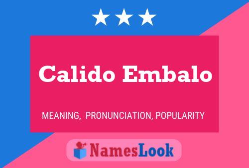 Calido Embalo Name Poster