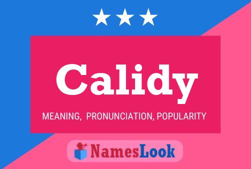 Calidy Name Poster