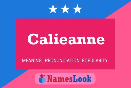 Calieanne Name Poster