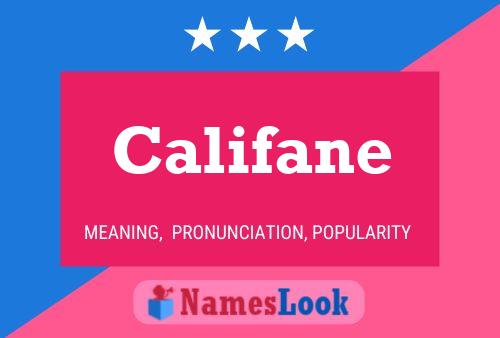 Califane Name Poster