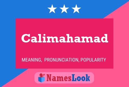 Calimahamad Name Poster